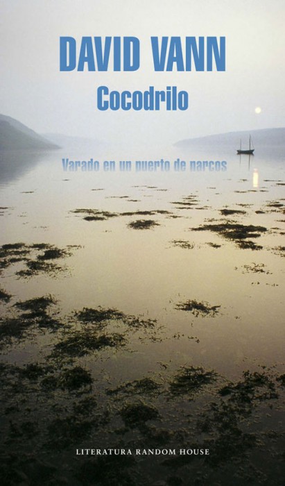 Cocodrilo, novela más reciente de David Vann.